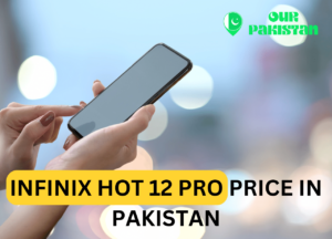 infinix hot 12 pro price in pakistan