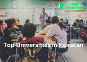 Top Universities in Pakistan