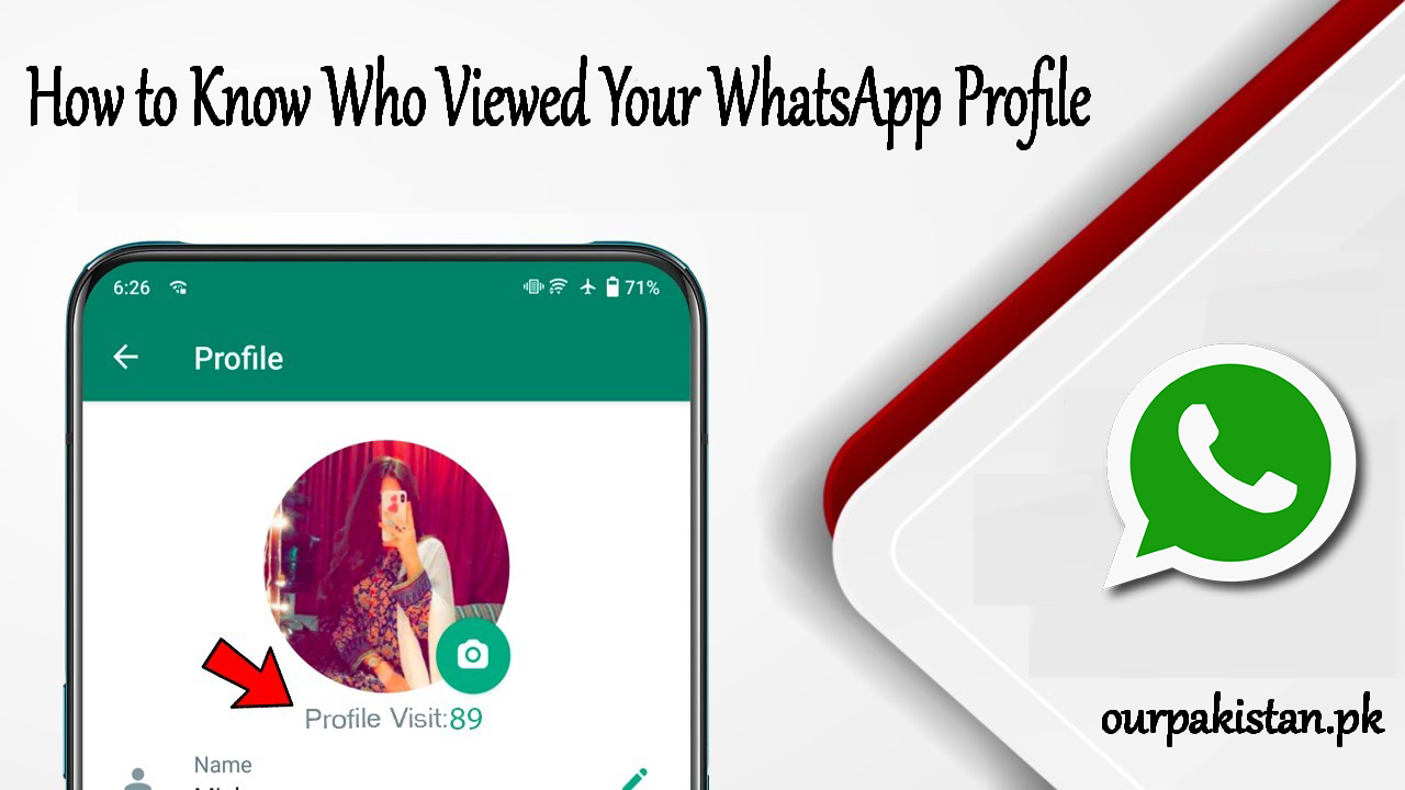 How to Know Who Viewed Your WhatsApp Profile Today?